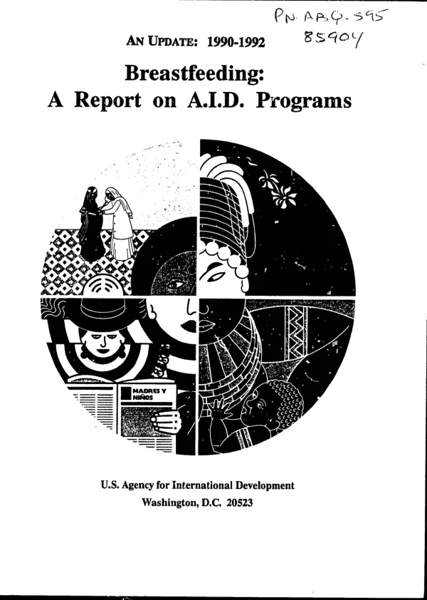 Breastfeeding : a report on AID programs -- an update 1990-1992