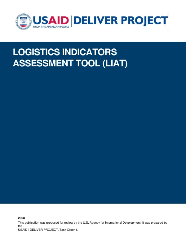 Logistics indicators assessment tool (LIAT)