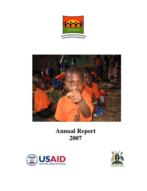 UPHOLD, Uganda program for human and holistic development : annual report 2007