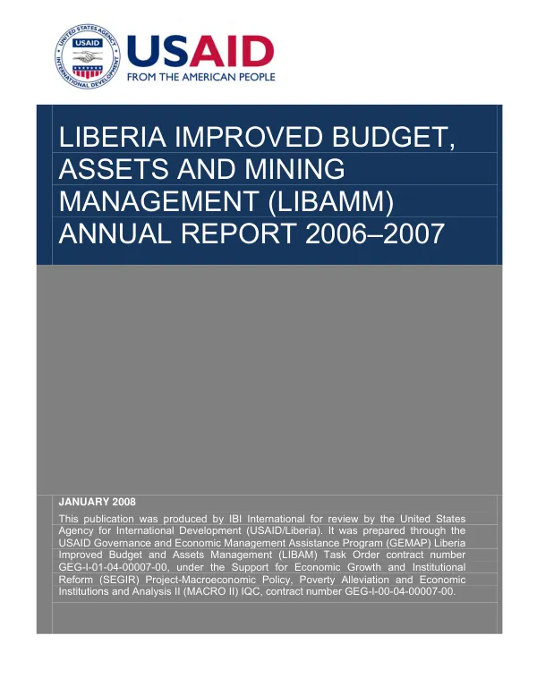 Liberia improved budget, assets and mining management (LIBAMM) annual report 2006-2007
