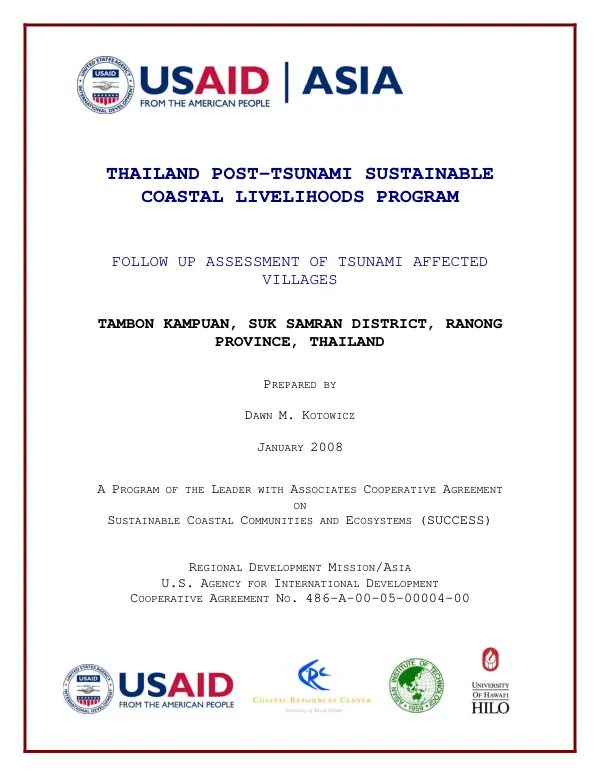 Thailand post-tsunami sustainable coastal livelihoods program : follow up assessment of tsunami affected villages -- Tambon Kampuan, Suk Smran District, Ranong Province, Thailand