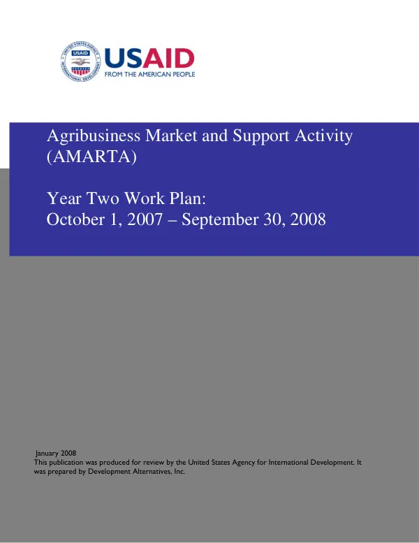 Agribusiness market and support activity (AMARTA) : year two work plan, October 1, 2007-September 30, 2008