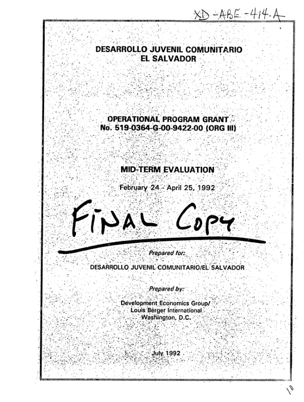 Desarrollo Juvenil Comunitario/El Salvador : operational program grant no. 519-0364-G-00-9422-00 (OPG III) -- mid-term evaluation, February 24-April 26, 1992
