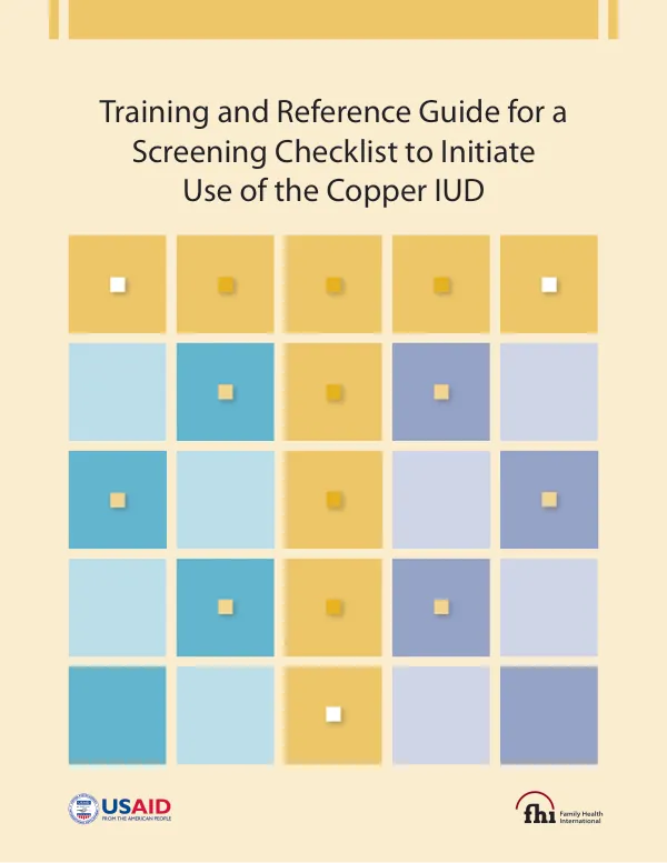 Training and reference guide for a screening checklist to initiate use of the copper IUD