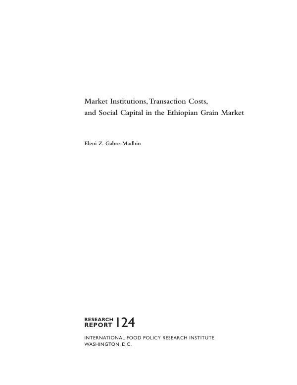 Market institutions, transaction costs, and social capital in the Ethiopian grain market