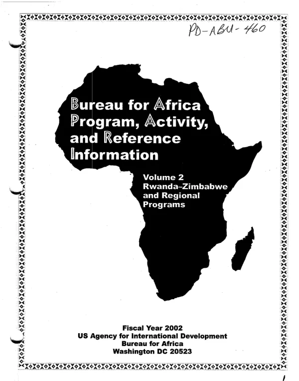Bureau for Africa program, activity, and reference information : volume 2, Rwanda-Zimbabwe and regional programs -- fiscal year 2002