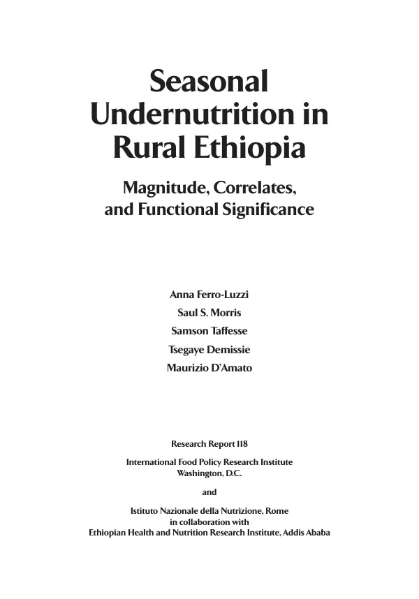 Seasonal undernutrition in rural Ethiopia : magnitude, correlates, and functional significance