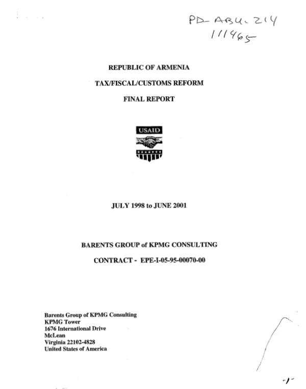 Republic of Armenia : tax/fiscal/customs reform : final report -- July 1998 to June 2001 : contract EPE-I-05-95-00070-00