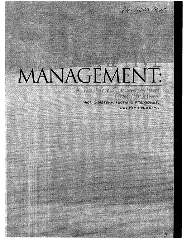 Adaptive management : a tool for conservation practitioners