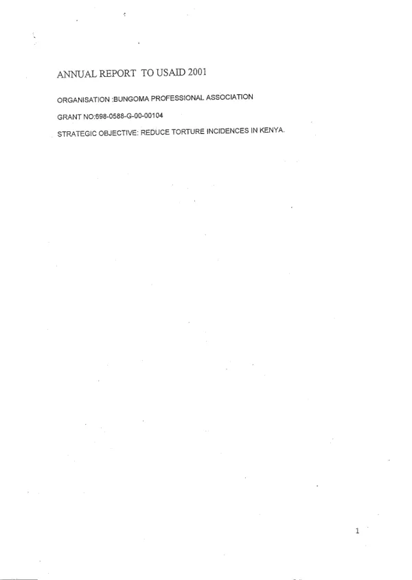 Annual report to USAID 2001 : Bungoma Professional Association -- grant no. 698-0588-G-00-00104 : strategic objective -- reduce torture incidences in Kenya