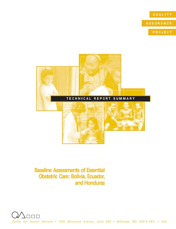 Baseline assessments of essential obstetric care : Bolivia, Ecuador, and Honduras