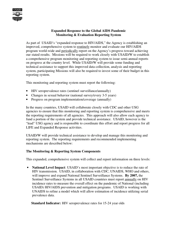 Expanded response to the global AIDS pandemic : monitoring & evaluation reporting system