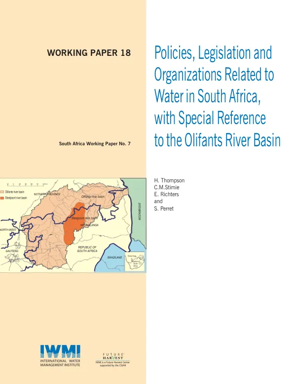 Policies, legislation and organizations related to water in South Africa, with special reference to the Olifants River Basin