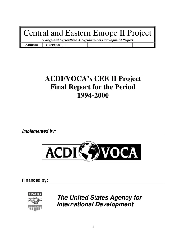 ACDI/VOCA"s CEE [Central and Eastern Europe] II project : final report for the period 1994-2000 [-- Albania & Macedonia supplement]