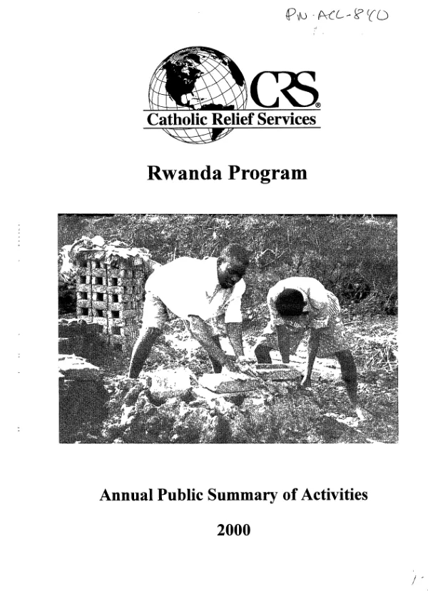 Catholic Relief Services Rwanda program : annual public summary of activities, 2000