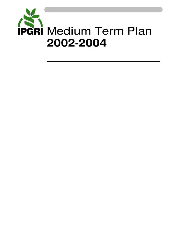 IPGRI [International Plant Genetic Resources Institute] medium term plan 2002-2004