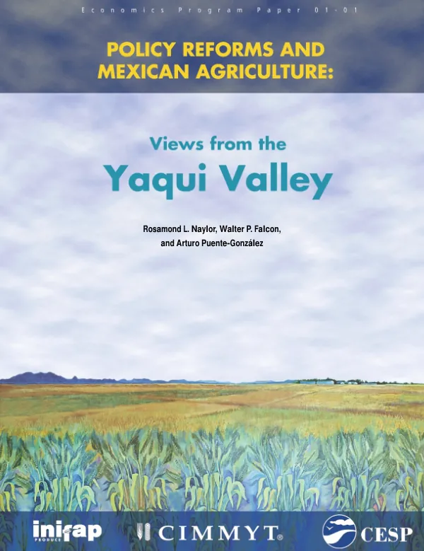 Policy reforms and Mexican agriculture : views from the Yaqui Valley