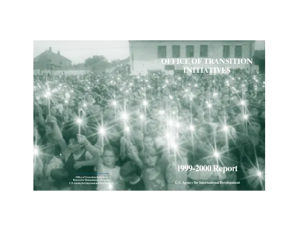 Office of Transition Initiatives, Bureau for Humanitarian Response : 1999-2000 report