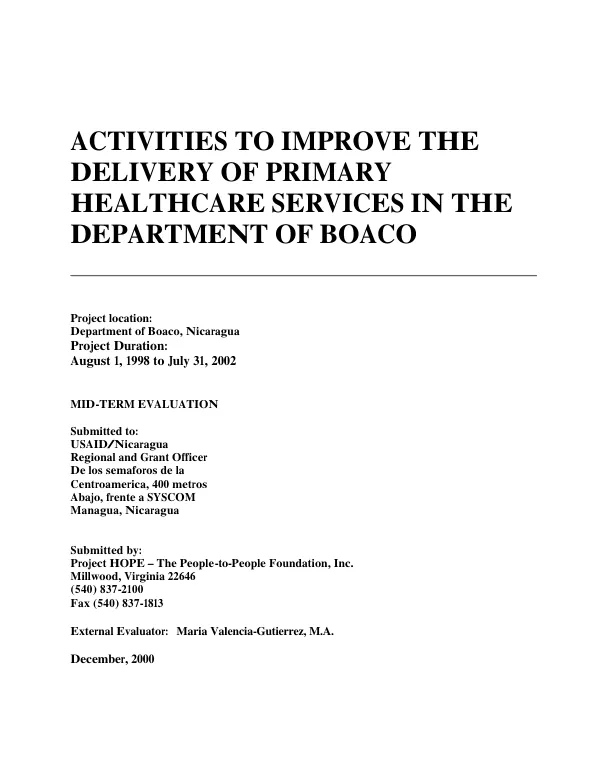Activities to improve the delivery of primary healthcare [health care] services in the Department of Boaco[, Peru] : mid-term evaluation