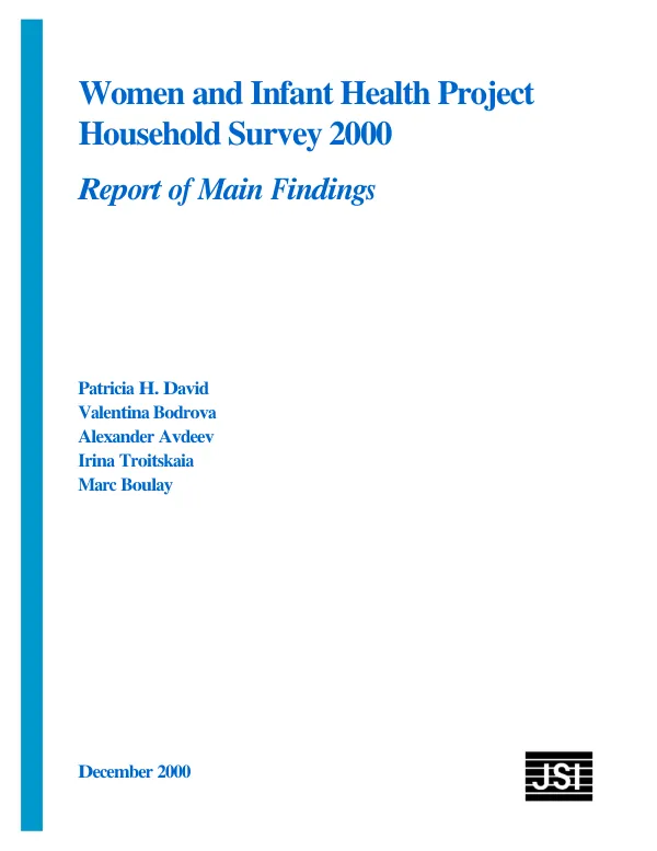 Women and infant["s] health [WIN] project : household survey 2000 -- report of main findings
