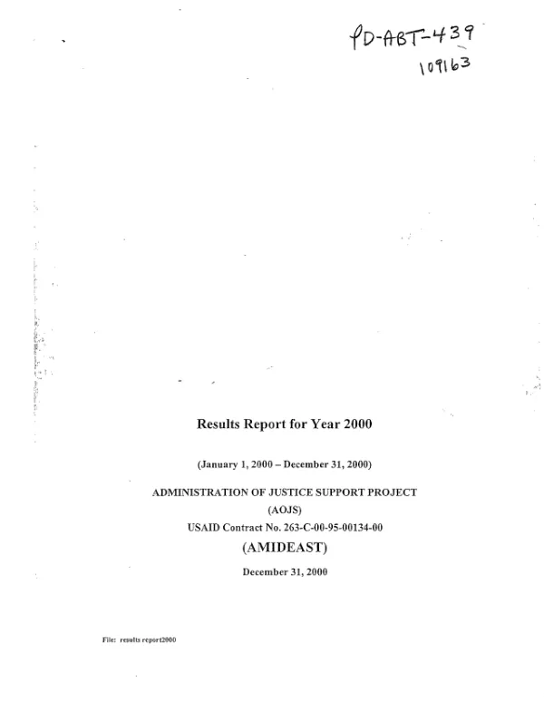 Results report for year 2000 (January 1, 2000-December 31, 2000) : administration of justice support project (AOJS) -- USAID contract no. 263-C-00-95-00134-00 (AMIDEAST)