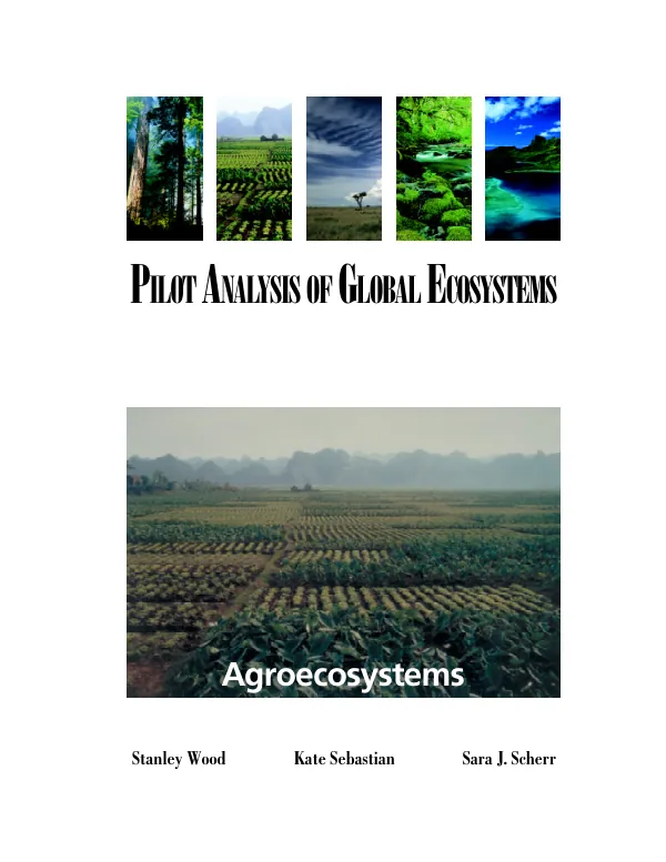 Pilot analysis of global ecosystems [PAGE] : agroecosystems