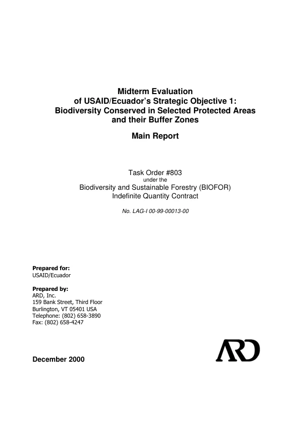 Midterm evaluation of USAID/Ecuador"s strategic objective 1 : biodiversity conserved in selected protected areas and their buffer zones -- main report