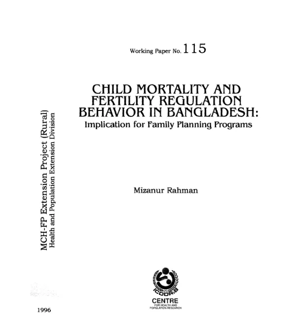 Child mortality and fertility regulation behavior in Bangladesh : implication for family planning programs