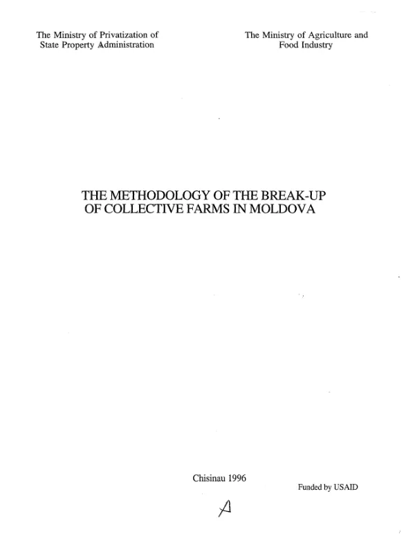 Methodology of the break-up of collective farms in Moldova