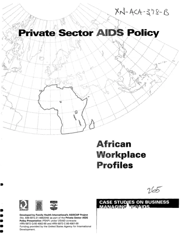 Private sector AIDS policy -- African workplace profiles : case studies on business managing HIV/AIDS