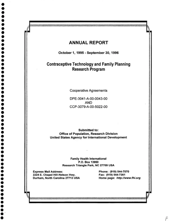 Annual report, October, 1995-September 30, 1996 : contraceptive technology and family planning research program -- cooperative agreements DPE-3041-A-00-0043-00 and CCP-3079-A-00-5022-00