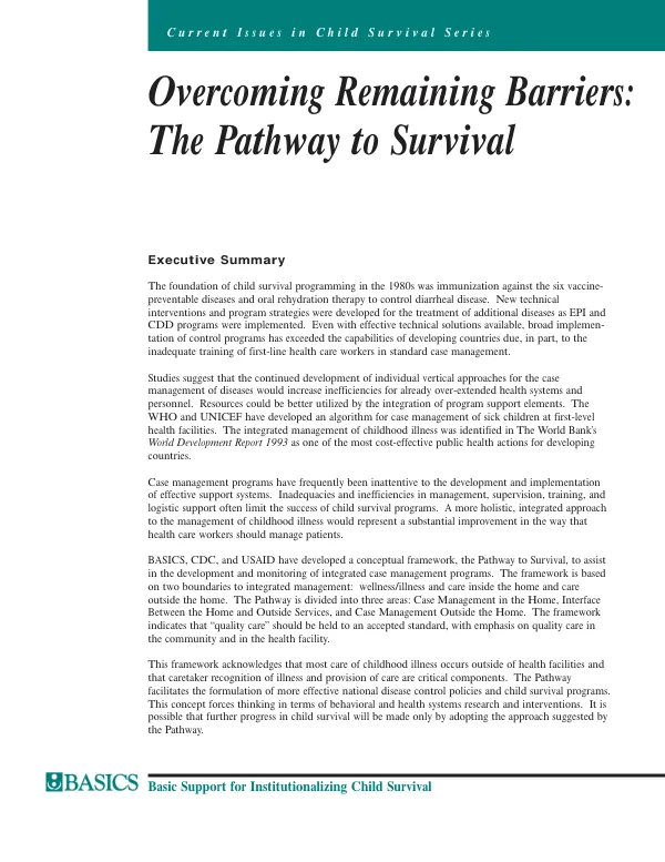 Overcoming remaining barriers : the pathway to survival