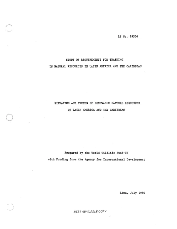 Situation and trends of renewable natural resources of Latin America and the Caribbean