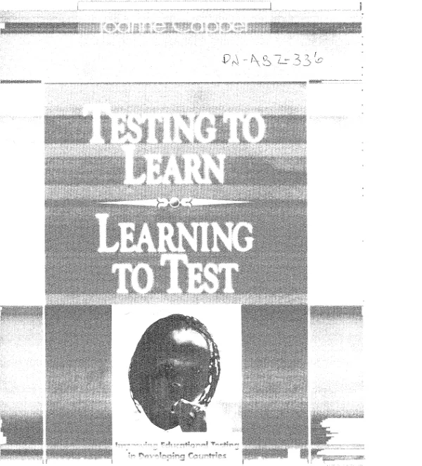 Testing to learn ... learning to test : improving educational testing in developing countries