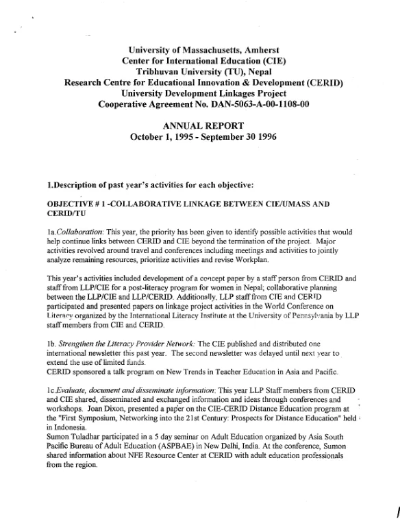 University of Massachusetts, Amherst, Center for International Education (CIE), Tribhuvan University (TU), Nepal Research Centre for Educational Innovation & Development (CERID) : university development linkages project -- cooperative agreement no. DAN-5063-A-00-1108-00 : annual report -- October 1, 1995-September 30, 1996