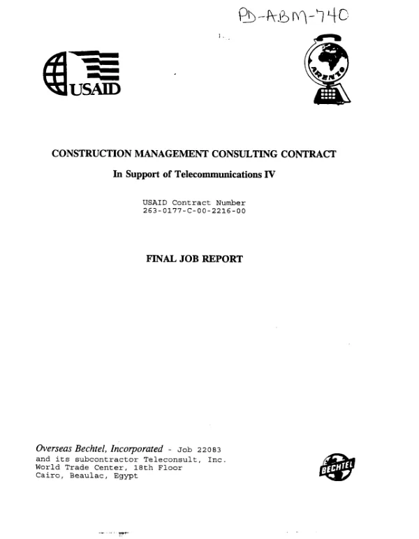 Construction management consulting contract in support of telecommunications IV -- USAID contract number 263-0177-C-00-2216-00 : final job report