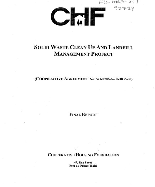 Solid waste clean up and landfill management project (cooperative agreement no. 521-0206-G-00-3035-00) : final report