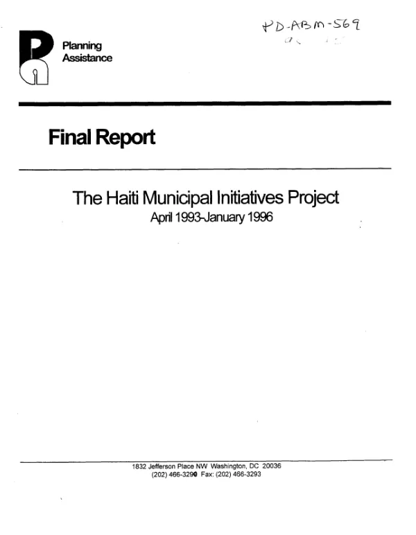 Final report : the Haiti municipal initiatives project -- April 1993-January 1996