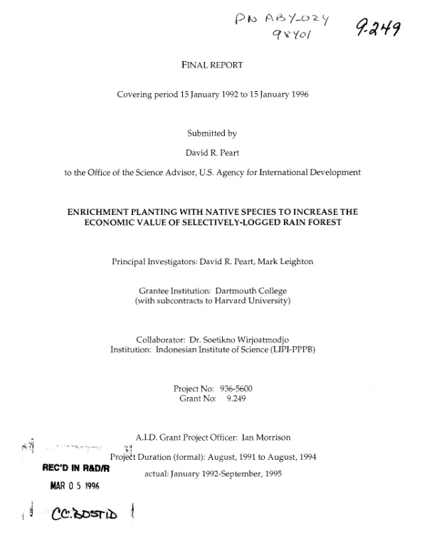 Final report covering period 15 January 1992 to 15 January 1996 : enrichment planting with native species to increase the economic value of selectively-logged rain forest