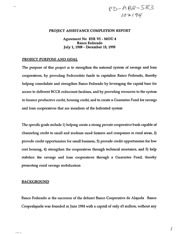 Project asistance completion report : agreement no. ESR [economic stabilization and recovery] VI -MOU 4 -- Banco Federado : July 1, 1988-December 15, 1995