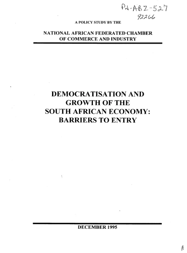 Democratisation and growth of the South African economy : barriers to entry