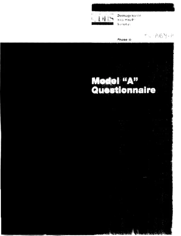 Demographic and health surveys, phase III : model "A" questionnaire with commentary for high contraceptive prevalence countries