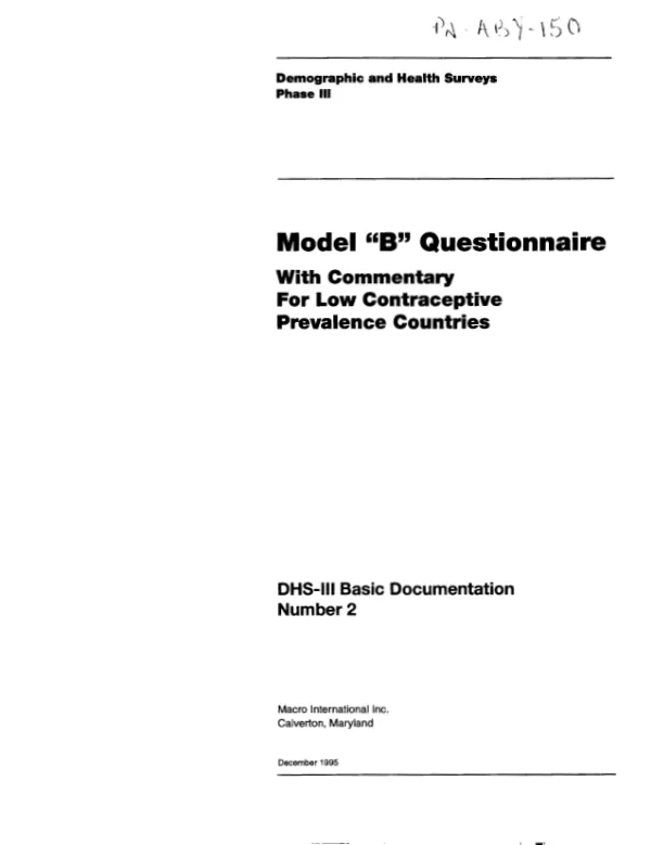Demographic and health surveys, phase III : model "B" questionnaire with commentary for low contraceptive prevalence countries