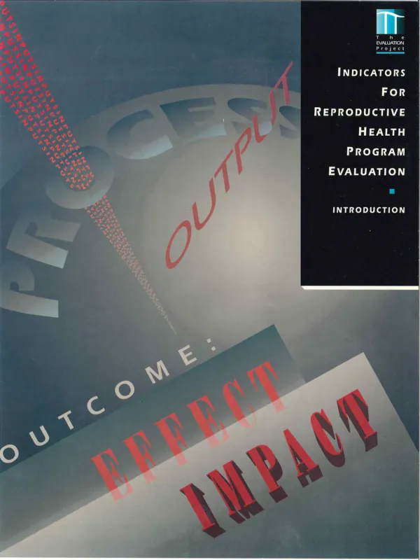 Indicators for reproductive health program evaluation : introduction