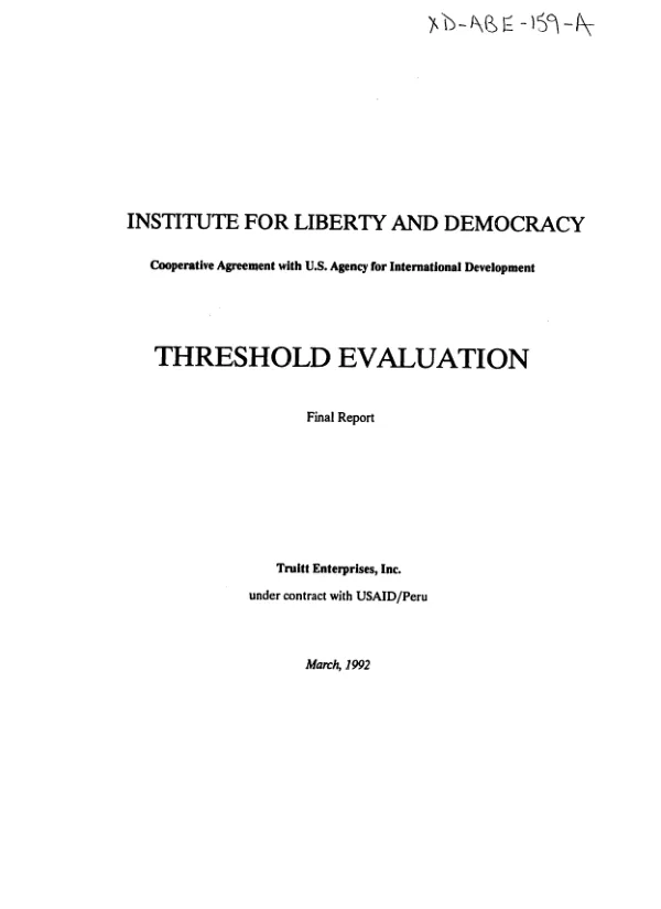 Institute for Liberty and Democracy -- cooperative agreement with [the] US Agency for International Development : threshold evaluation