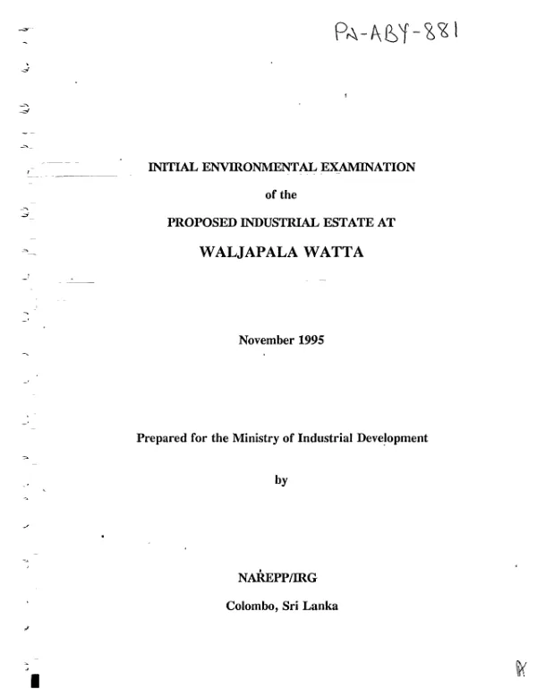 Initial environmental examination of the proposed industrial estate at Waljapala Watta