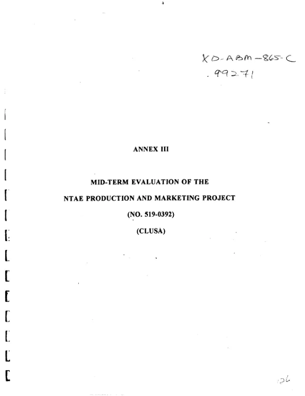 Annex III : mid-term evaluation of the NTAE [non-traditional agricultural export] production and marketing project (no. 519-0392) (CLUSA [Cooperative League of the USA])
