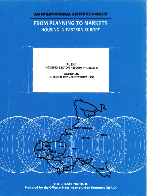 Russia housing sector reform project II : workplan, October 1995-September 1996