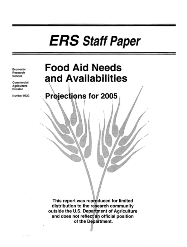 Food aid needs and availabilities : projections for 2005