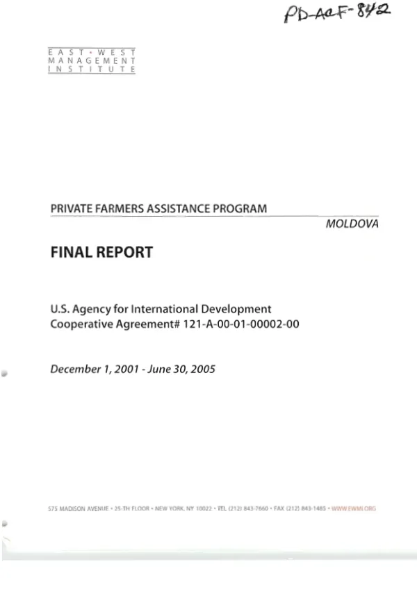 Private farmers assistance program : Moldova -- final report : US Agency for International Development, cooperative agreement # 121-A-00-01-00002-00 -- December 1, 2001-June 30, 2005